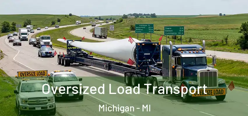  Oversized Load Transport Michigan - MI