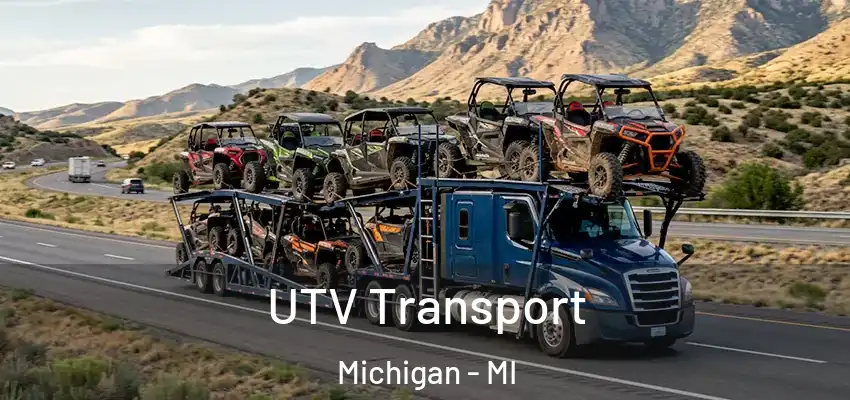  UTV Transport Michigan - MI